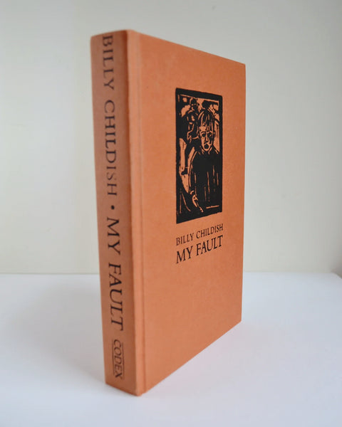 My Fault by Billy Childish (Codex / Signed second edition, 2001)