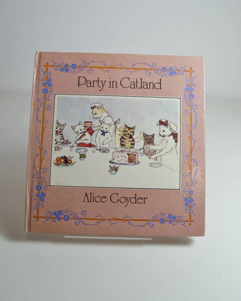 Party in Catland by Alice Goyder (Chatto & Windus / 1978)