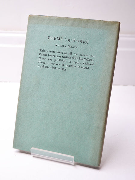 Poems 1938 – 1945 by Robert Graves (Cassell & Company Ltd / 1946)