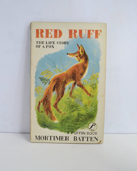Red Ruff: The Life Story of a Fox by Mortimer Batten (Puffin / 1947)