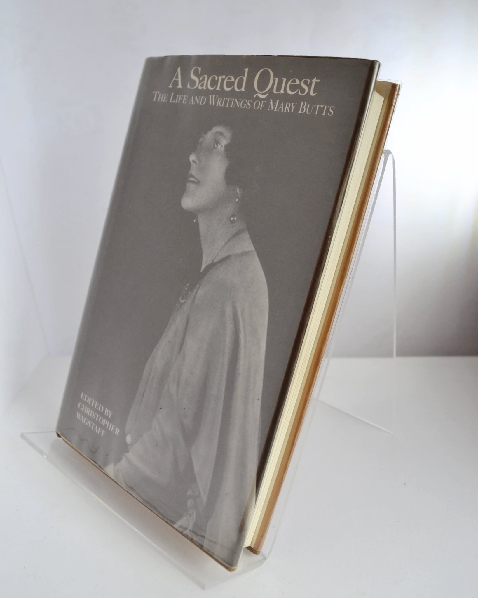 A Sacred Quest: The Life and Writings of Mary Butts Ed. by Christopher Wagstaff (McPherson & Company / 1995)