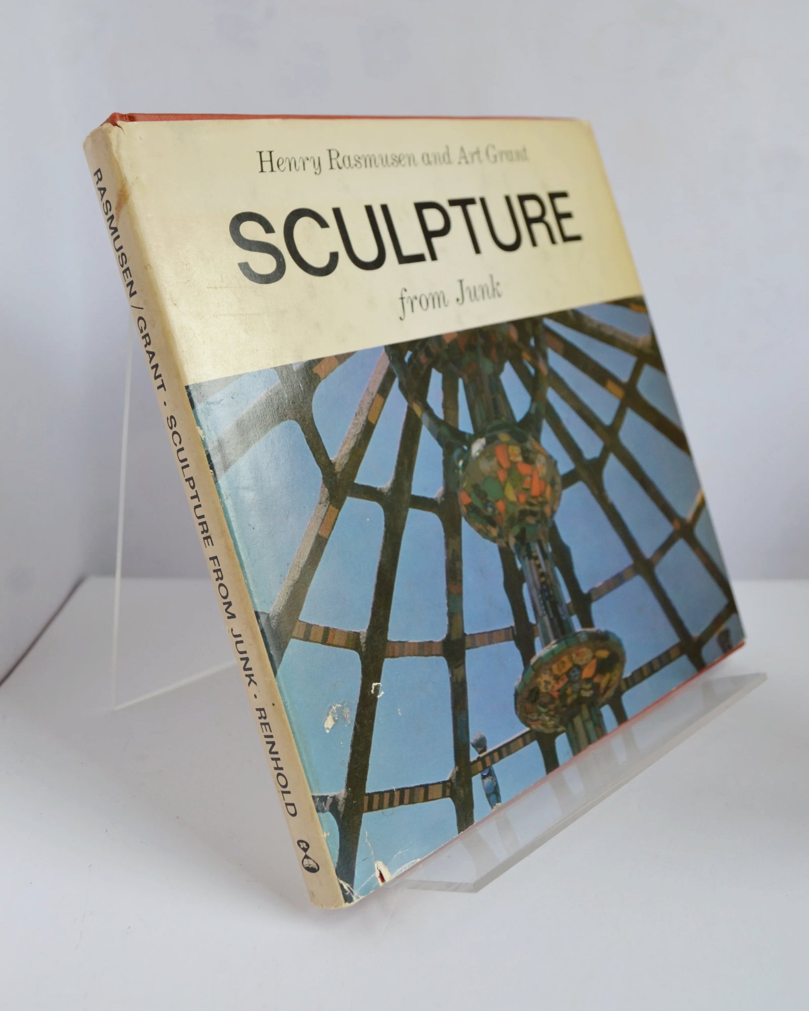 Sculpture From Junk by Henry Rasmusen and art Grant (Art Horizons Inc / 1967)