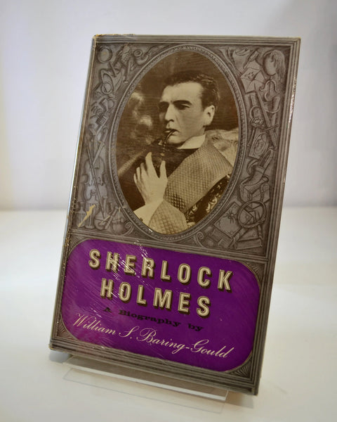 Sherlock Holmes: A Biography by William S. Baring-Gould (Rupert Hart-Davis / 1962)