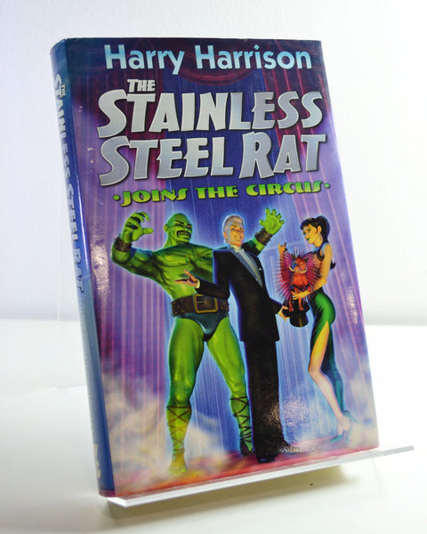 The Stainless Steel Rat Joins the Circus by Harry Harrison (Gollancz/ 1999)