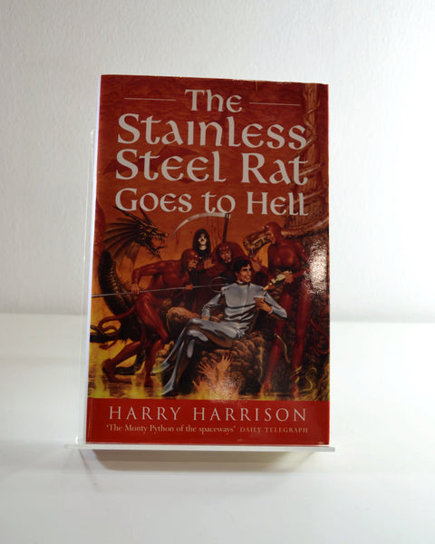 The Stainless Steel Rat Goes to Hell by Harry Harrison (Orion / 1997)