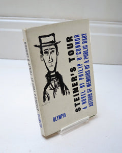 Steiner's Tour: A Novel by Philip O'Connor (Olympia Press Traveller's Companion Series No 83 / 1960)
