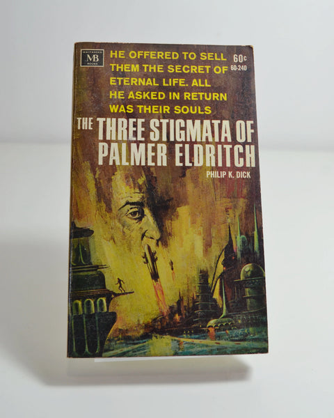 The Three Stigmata of Palmer Eldritch by Philip K. Dick (Macfadden Books / 1966)