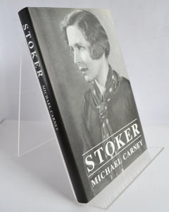 Stoker: The Life of Hilda Matheson OBE by Michael Carney (Published by Author / 1999)