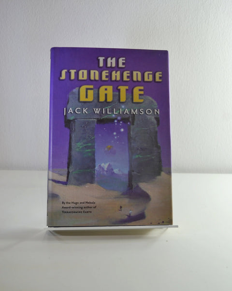 The Stonehenge Gate by Jack Williamson (Tor / 2005)