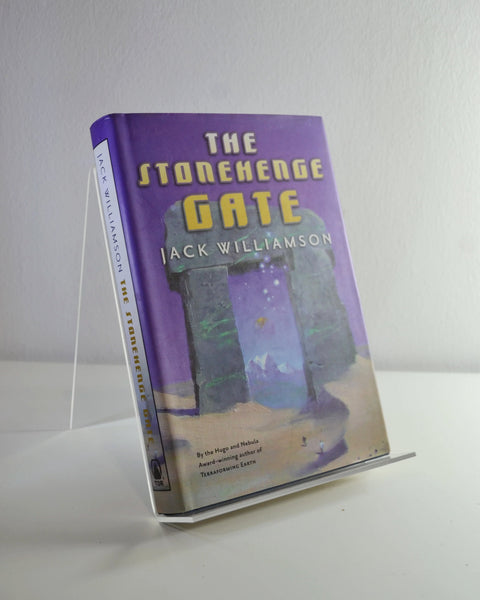 The Stonehenge Gate by Jack Williamson (Tor / 2005)