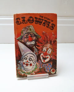 The Story of Clowns by Ian Woodward (Ladybird Books / 1976)