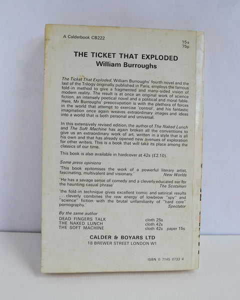 The Ticket That Exploded by William Burroughs (Calder & Boyars / 1968)