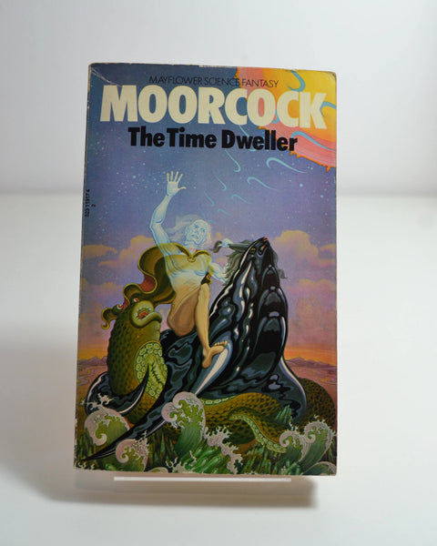The Time Dweller by Michael Moorcock (Mayflower / 1973)