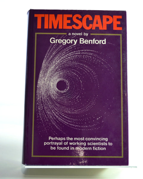 Timescape by Gregory Benford (Gollancz / 1980)