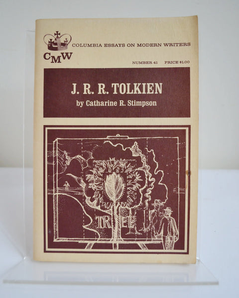 J. R. R. Tolkien by Catherine R. Stimpson (Columbia Essays on Modern Writers / 1969)