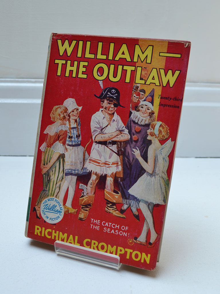 William the Outlaw by Richmal Crompton (George Newnes Ltd / 23rd Impression, 1956)