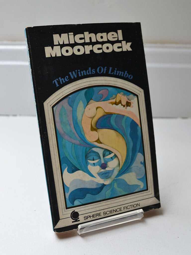 The Winds of Limbo by Michael Moorcock (Sphere Science Fiction / First edition 1970)