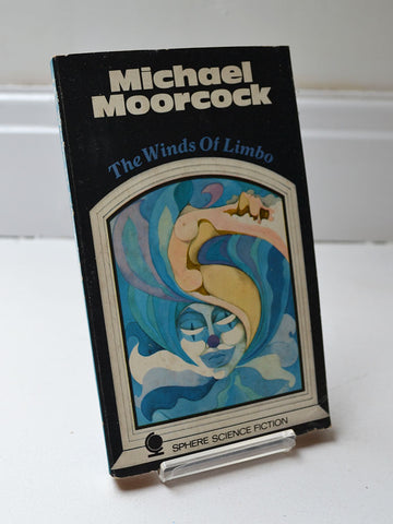The Winds of Limbo by Michael Moorcock (Sphere Science Fiction / First edition 1970)