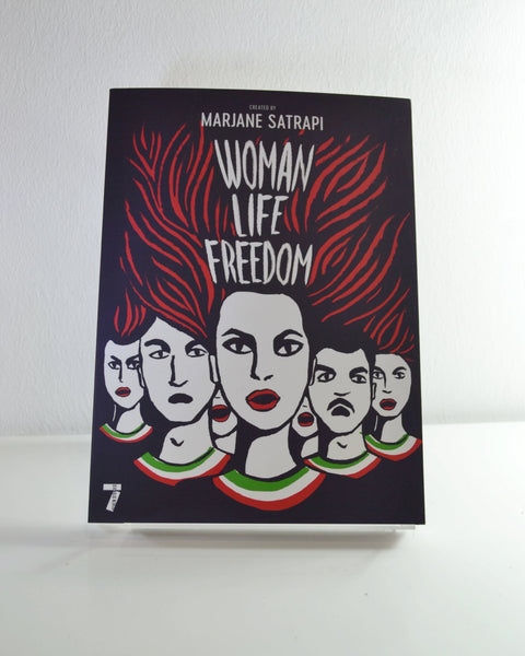 Woman Life Freedom by Marjane Satrapi (Seven Stories Press / 2024)