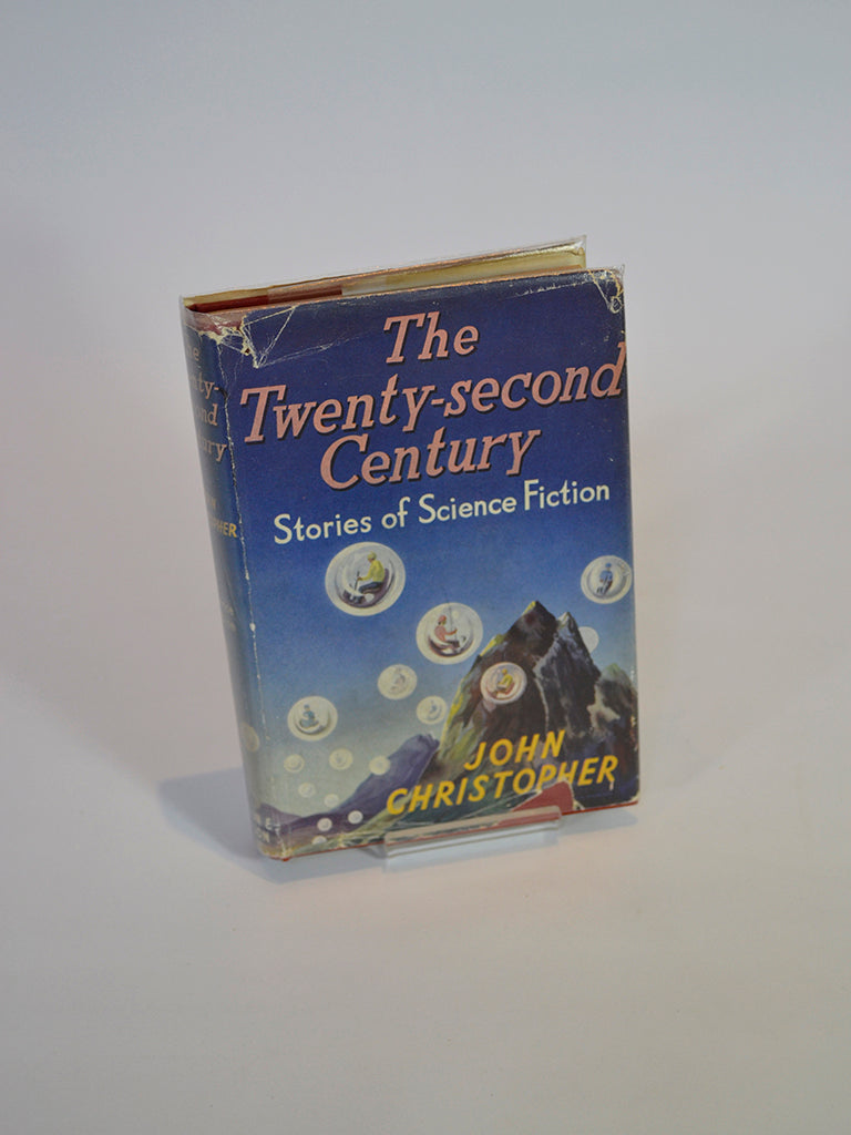 The Twenty-Second Century: Stories of Science Fiction by John Christopher (Grayson & Grayson, first edition hardback, 1954)