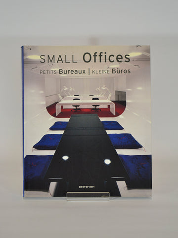Small Offices ed. by Simone Schleifer (Evergreen Books / 2005)