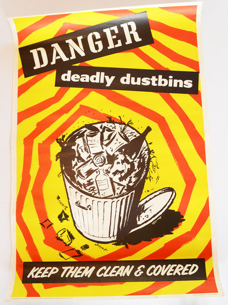 Danger: Deadly Dustbins – Keep Them Clean & Covered (Central Council for Health Education / UK)
