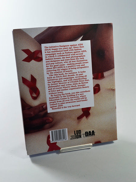 Designers against Aids: The First Decade! ed. by Michael James O'Brien (Ludion / 2010)