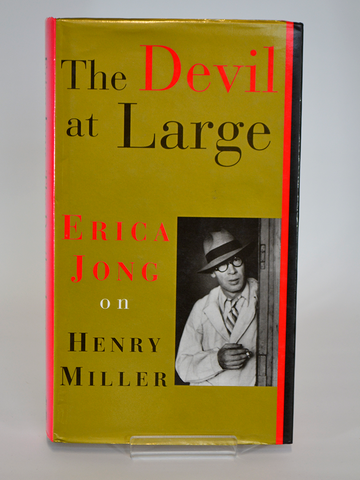 The Devil at Large: Erica Jong on Henry Miller