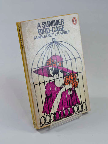 A Summer Bird-Cage by Margaret Drabble (Penguin Books / 1970, second reprint of edition first published in 1967)