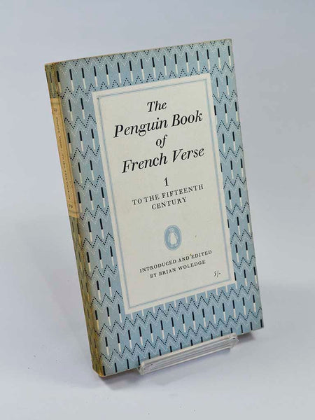 The Penguin Book of French Verse (Vols 1 - 4) ed. by Brian Woledge, Geoffrey Brereton and Anthony Hartley