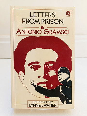 Letters From Prison by Antonio Gramsci (Quartet / 1979)