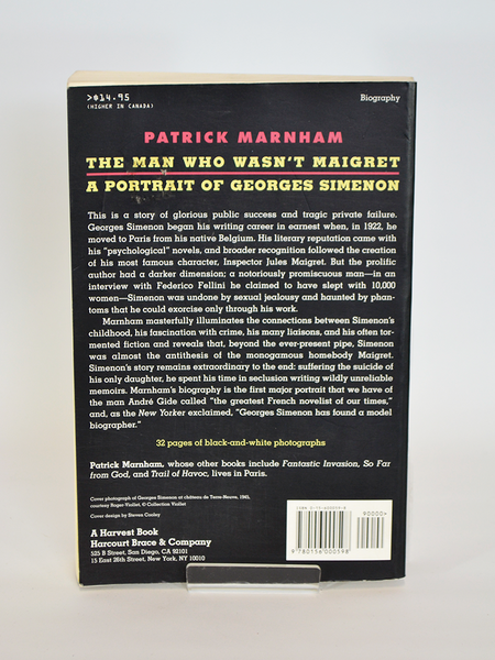 The Man Who Wan't Maigret: A Portrait of Georges Simenon by Patrick Marnham