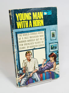 Young Man With a horn by Dorothy Baker (Corgi Books / 1962)