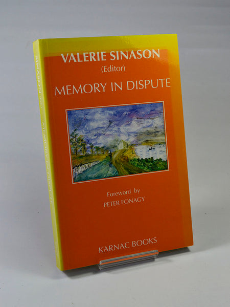Memory in Dispute ed. by Valerie Sinason (Karnack Books / 1998)