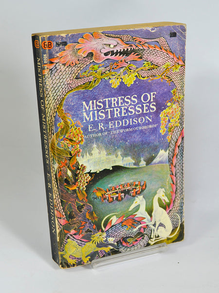 Mistress of Mistresses by E. R. Eddison  (Ballantine Books / 3rd printing, May 1968)