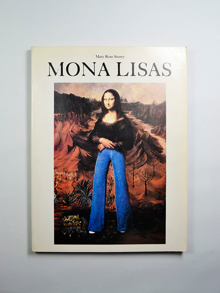 Mona Lisas Ed. by Mary Rose Storey (Abrams / 1980)