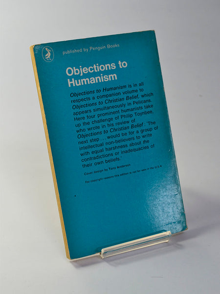 Objections to Humanism by H. J. Blackham, Kingsley Martin et al (Penguin Books / 1965 edition of work originally published in 1963)