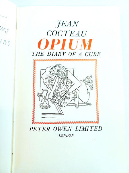 Opium: The Diary of a Cure by Jean Cocteau (Peter Owen / 1957)