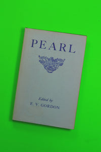 Pearl Ed. by E. V. Gordon (Oxford / Clarendon Press – 1970)