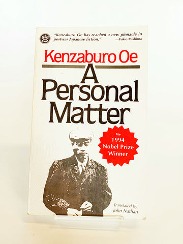 A Personal Matter by Kenzaburo Oe (Charles E. Tuttle Company / 1995)