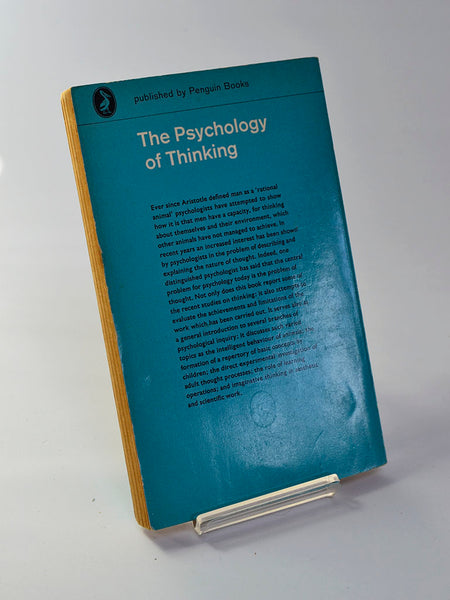 The Psychology of Thinking by Robert Thomson (Penguin Books / 1963 edition of work first published in 1959)
