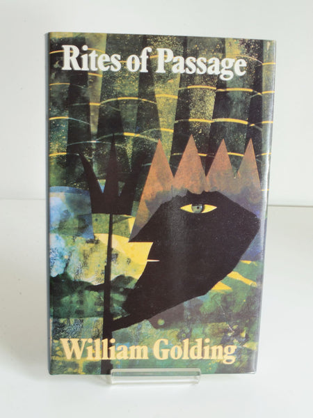 Rites of Passage by William Golding (Faber & Faber / 1981)