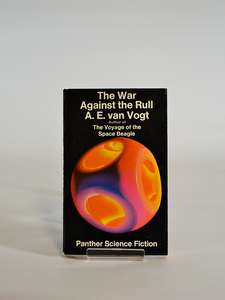 The War Against the Rull by A.E. van Vogt (Panther Science Fiction / second reprint, 1970)